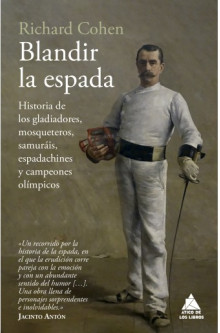 La humanidad vista a través de un objeto: la espada