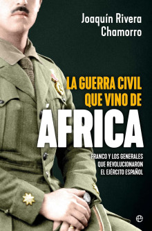 Franco y los generales que revolucionaron el ejército español