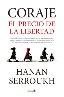 ‘Coraje. El precio de la libertad’, un valiente testimonio sobre la amenaza del islamismo en Cataluña