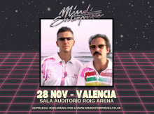 espana/comunidad-valenciana/20260519/fenomeno-internacional-mind-enterprises-llega-28-noviembre-sala-auditorio-roig-arena_419436