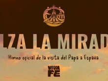 religion/20260416/escucha-alza-mirada-himno-viaje-papa-leon-xiv-espana_407821