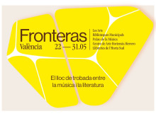 espana/comunidad-valenciana/20260506/cuarta-edicion-festival-fronteras-convierte-valencia-epicentro-dialogo-entre-musica-cine-literatura_414780