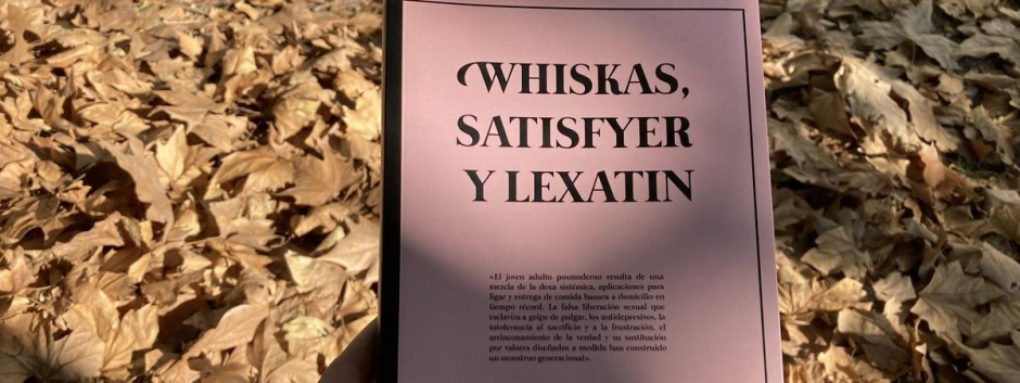 Portada de «Whiskas, satisfyer y lexatin» de Esperanza Ruiz