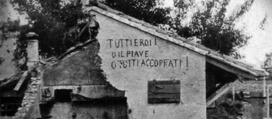 ¡Todos héroes! O el Piave o todos muertos escribió el teniente de artillería piamontés, Arnaldo Prato di Pamparato, uno de los protagonistas de la batalla