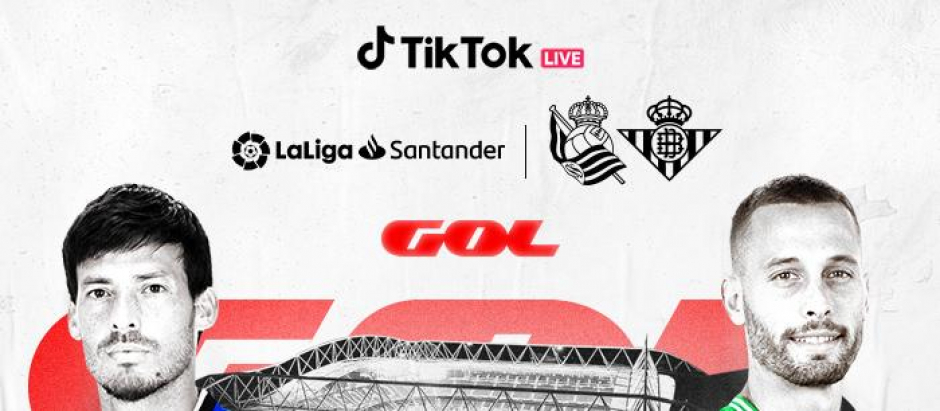 El partido entre la Real Sociedad y el Betis será la primera experiencia completa de fútbol en TikTok