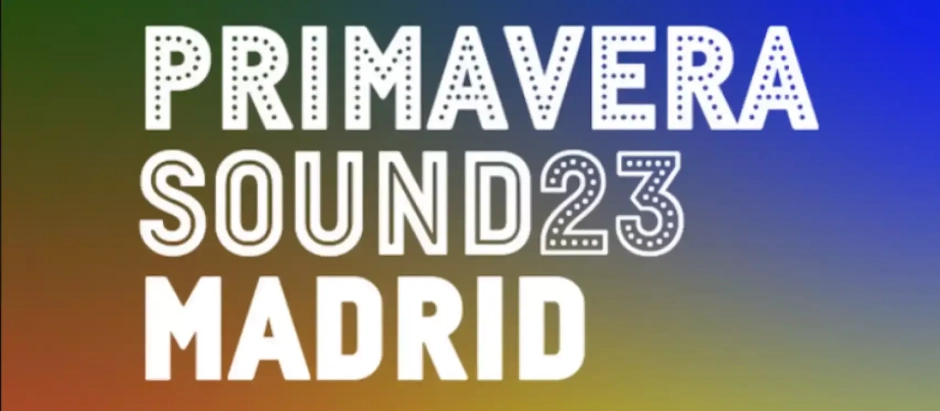 Primavera Sound Madrid