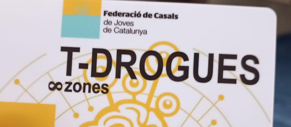 Tarjeta 'T-Drogues' de la Federación de Casals de Joves de Cataluña
