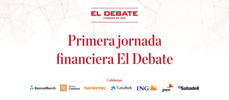 Foto Primera jornada financiera El Debate