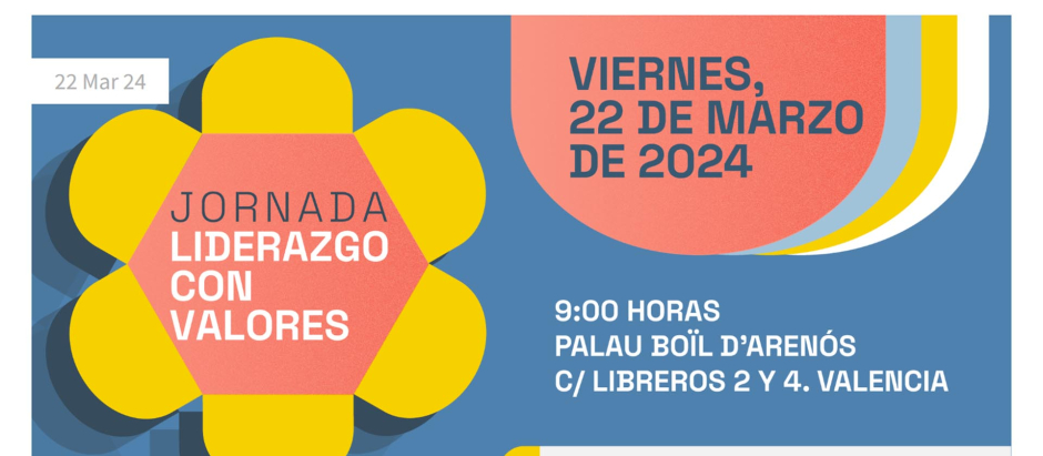 Cartel de la jornada Liderazgo con Valores, organizada por Valencia Activa