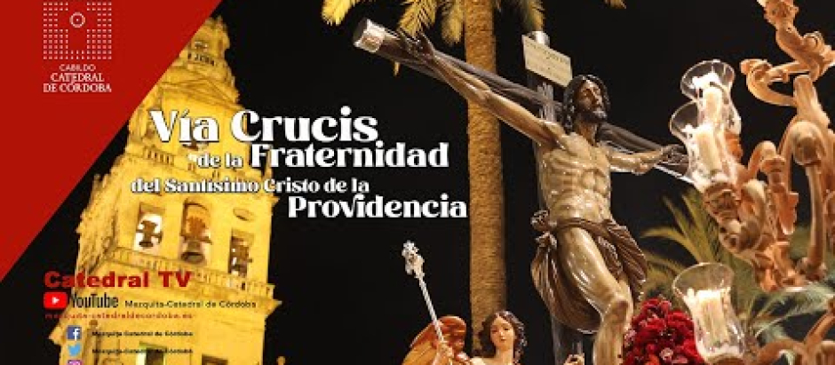 Vía Crucis del Santísimo Cristo de la Providencia