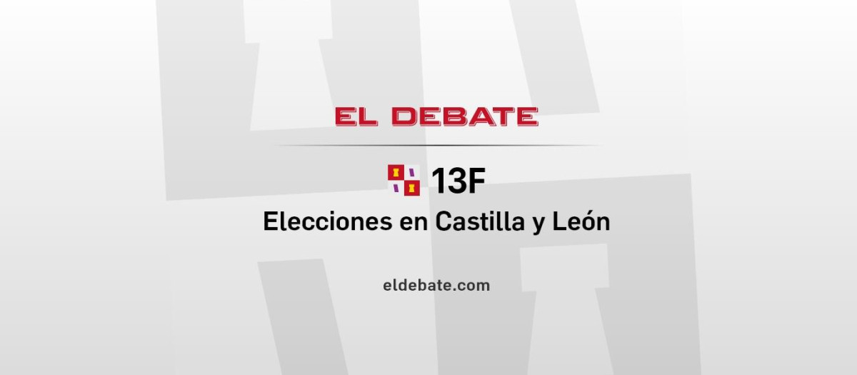 Elecciones Castilla y León 13F