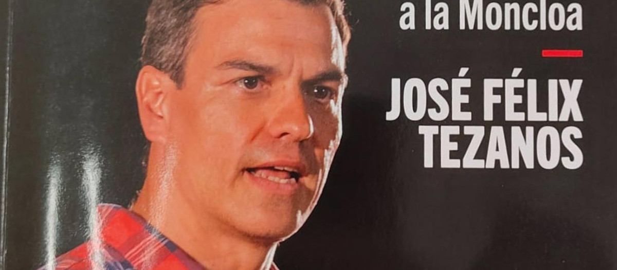 Libro de Félix Tezanos 'Pedro Sánchez'.
El presidente del Centro de Estudios Sociológicos (CIS), José Félix Tezanos, presenta al PSOE anterior a Pedro Sánchez como un entramado de "redes clientelares". Así se refiere a su partido en varias ocasiones a lo largo del libro que presentará mañana en el Círculo de Bellas Artes titulado "Pedro Sánchez. Había partido: de las primarias a la Moncloa", en el que se deshace en elogios al actual presidente del Gobierno. En el texto llega a relatar que los "jefes de filas" de algunos miembros del Comité Federal les amenazaron con dejar sin empleo a familiares si apoyaban a Sánchez en la famosa reunión del Comité Federal del 1 de octubre de 2016.
EUROPA ESPAÑA POLÍTICA
LA CATARATA