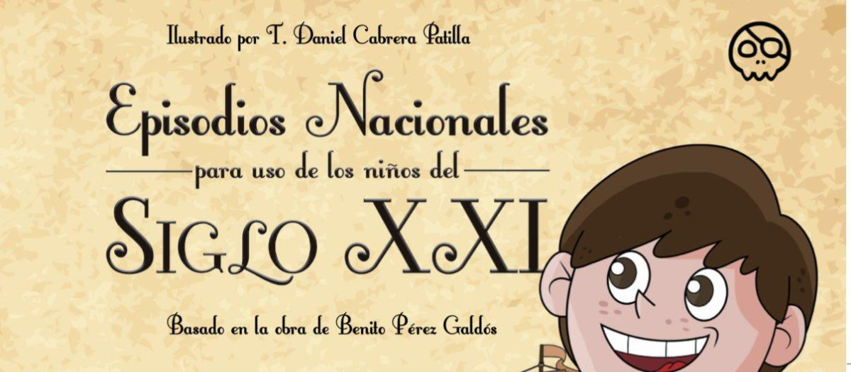Portada de «Los episodios nacionales para niños para uso de los niños del siglo XXI» de Pilar García Pinacho