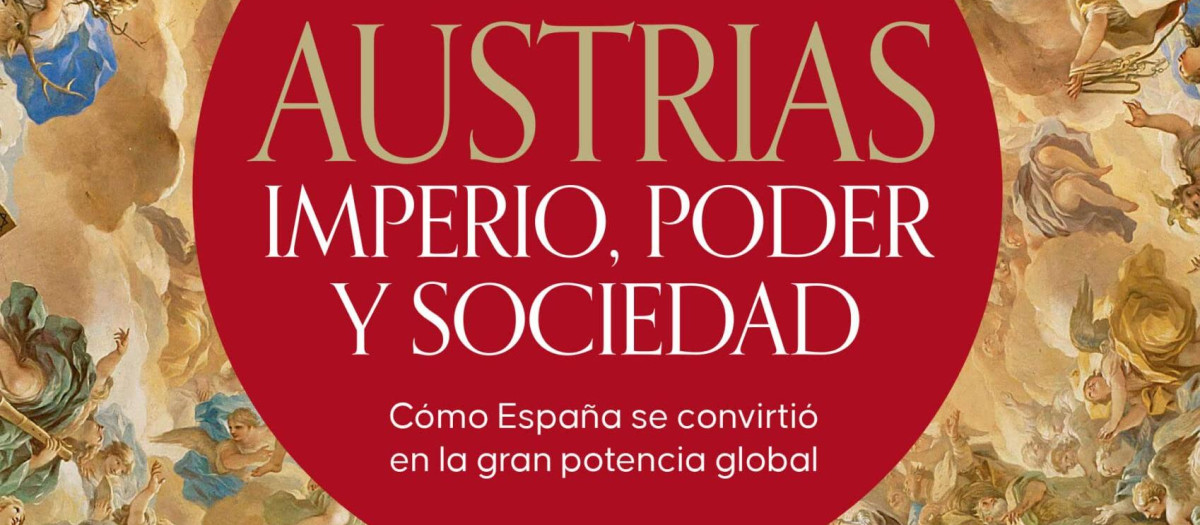 Portada de «Austrias. Imperio, poder y sociedad» de Alfredo Alvar