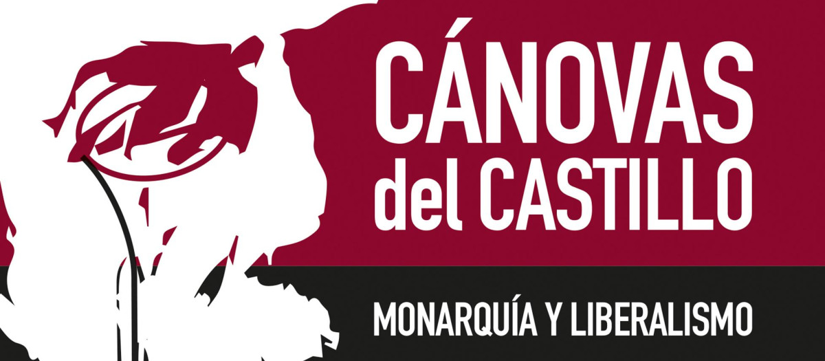 Portada de «Cánovas del Castillo. Monarquía y liberalismo» de Roberto Villa García y Carlos Gregorio Hernández (eds.)