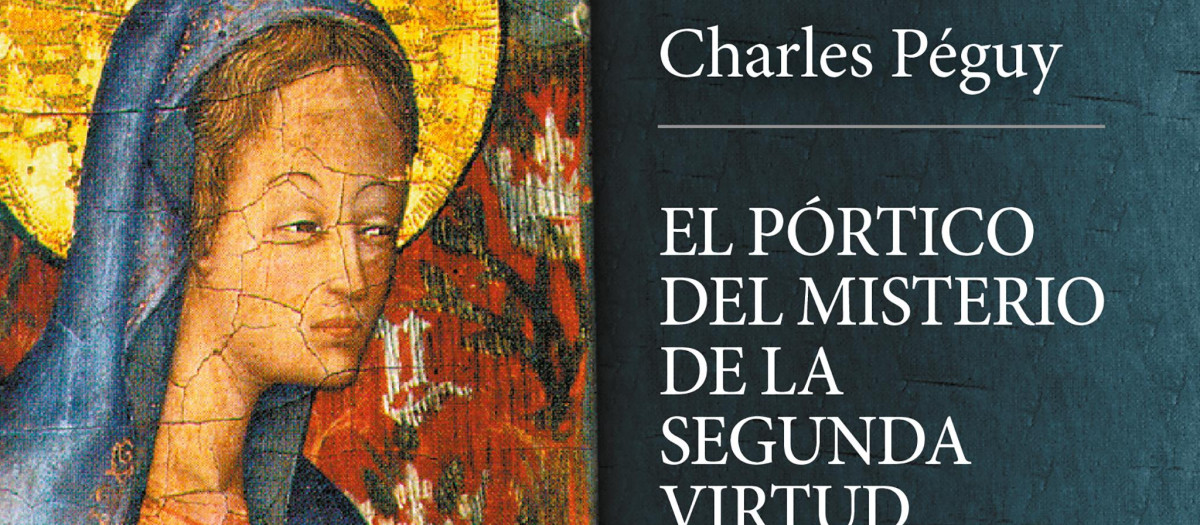 Portada de «El pórtico del misterio de la segunda virtud» de Charles Péguy