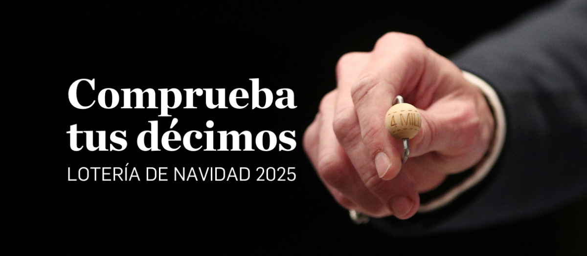 Comprueba tu décimo de la Lotería de Navidad 2025
