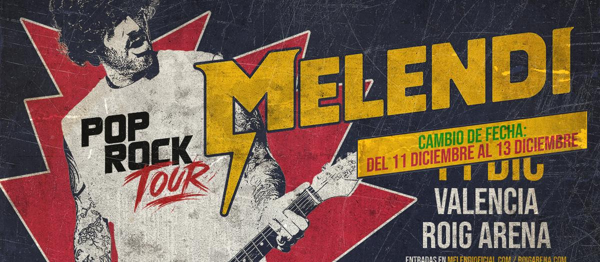 Cartel del concierto de Melendi en el Roig Arena