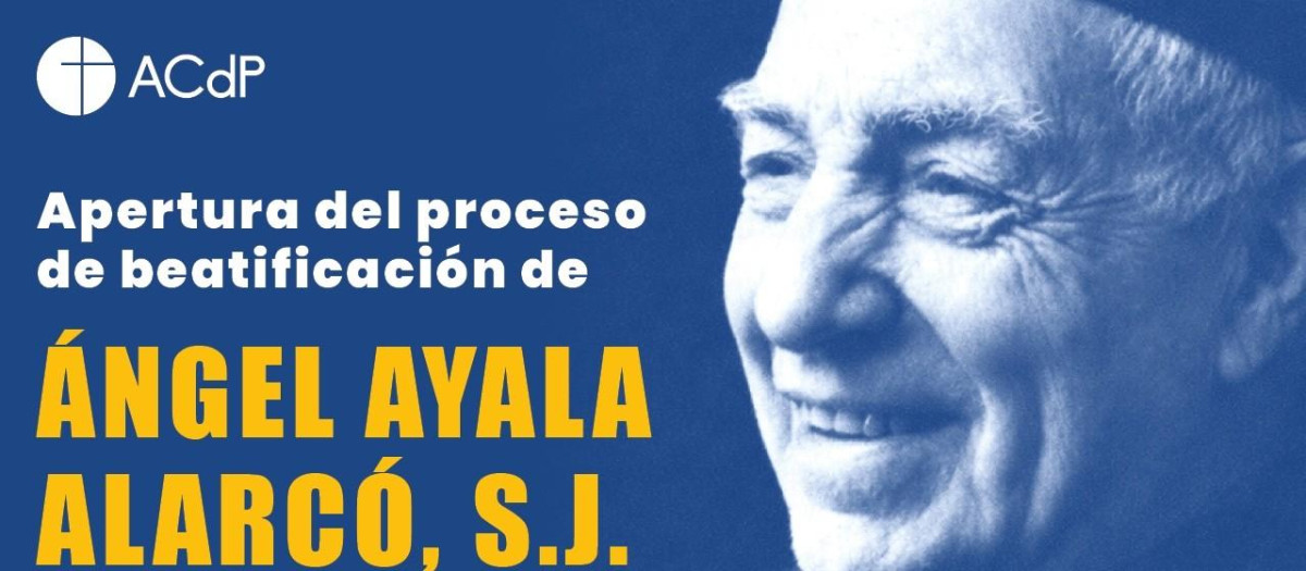 Apertura de la fase diocesana del proceso de beatificación del Padre Ángel Ayala