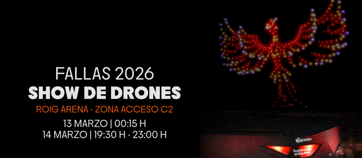 Cartel del espectáculo de drones en el Roig Arena de las Fallas 2026 de Valencia.
