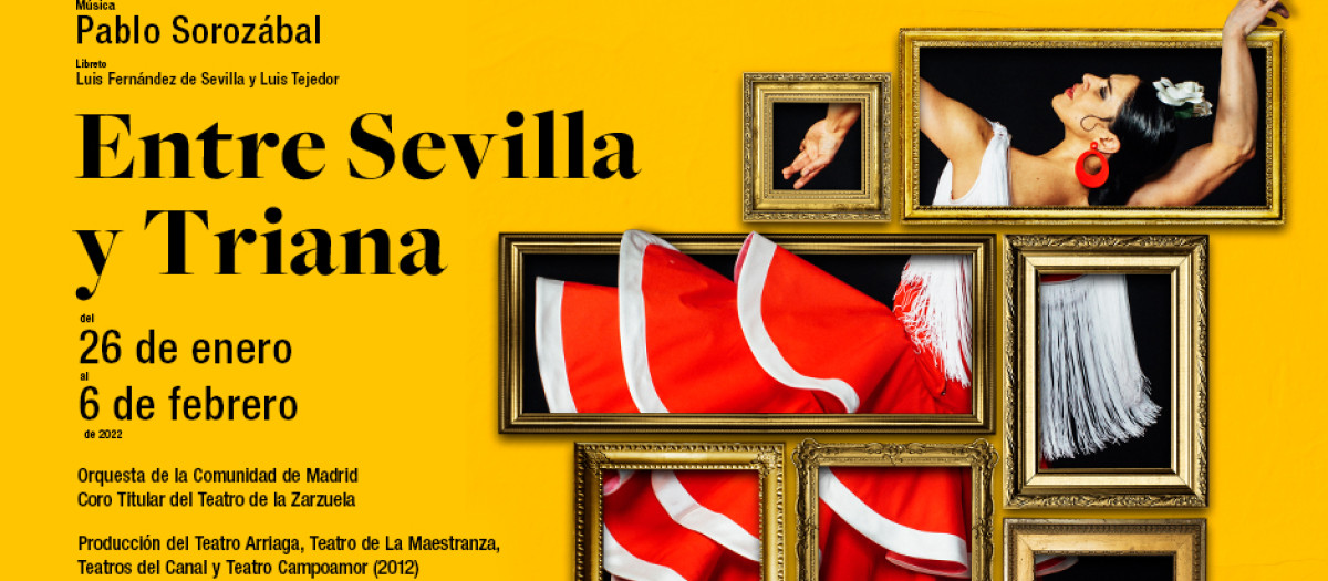 Entre Sevilla y Triana se estrena el 26 de febrero en el Teatro de la Zarzuela