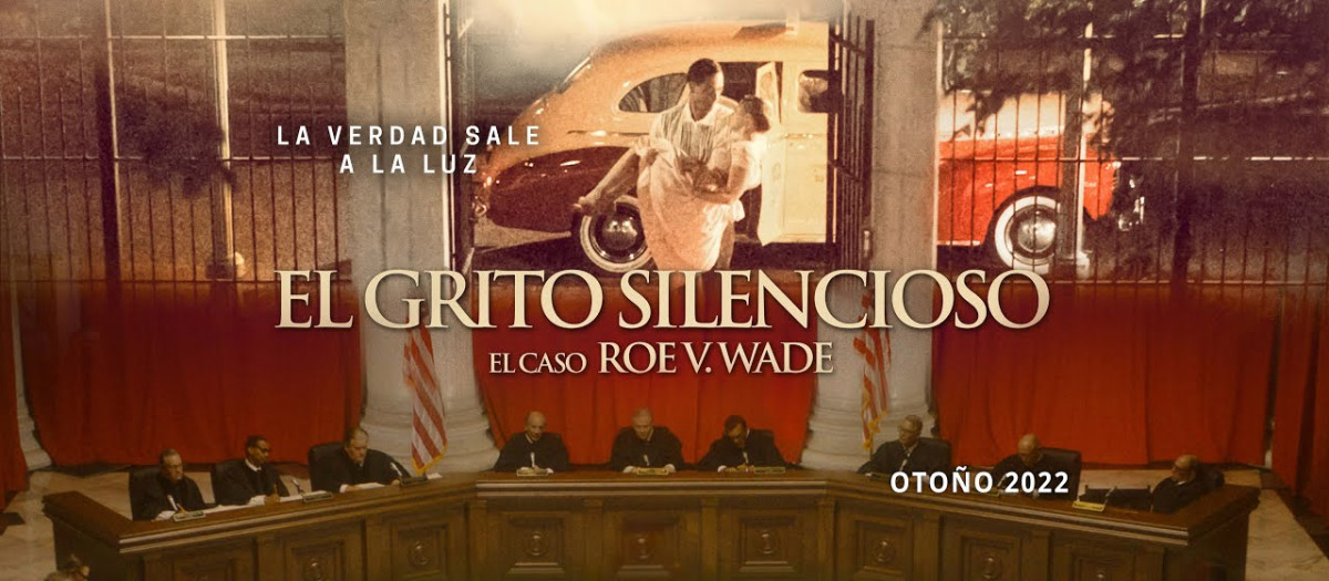 El grito silencioso. El caso Roe v. Wade