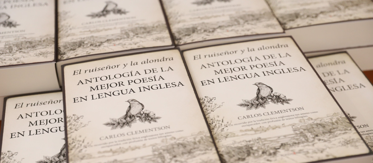 Carlos Clementson presenta 'El ruiseñor y la alondra. Antología de la mejor poesía en lengua inglesa'