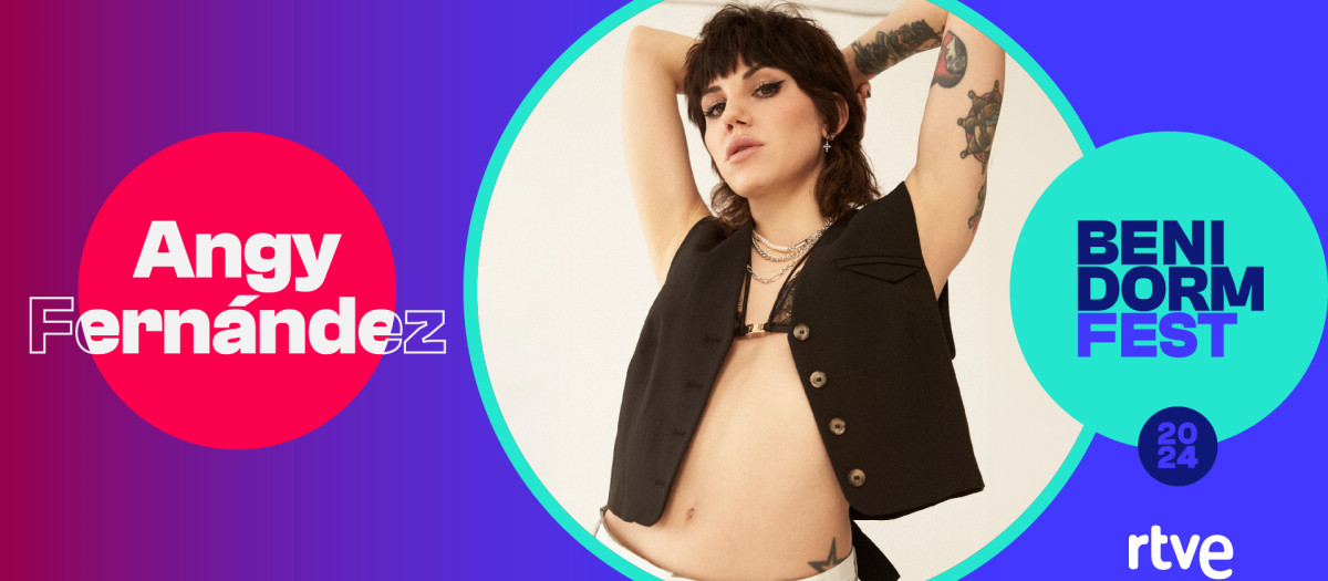 Angy Fernández será una de las participantes del Benidorm Fest 2024