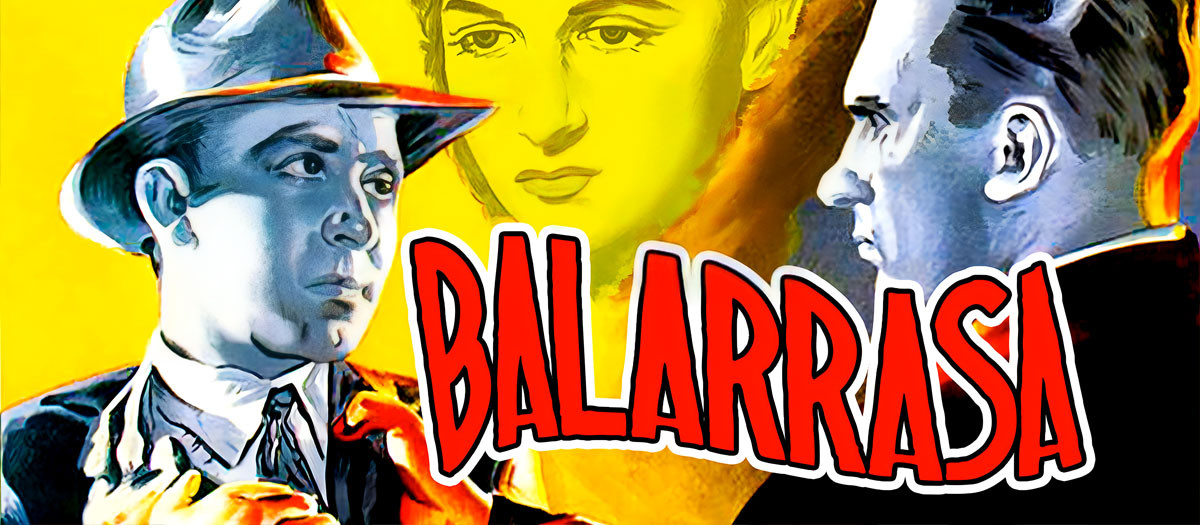 El cartel que anunciaba 'Balarrasa' (1951), de José Antonio Nieves Conde