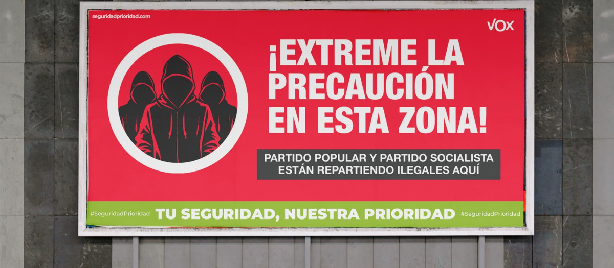 El cartel publicitario de la campaña de Vox