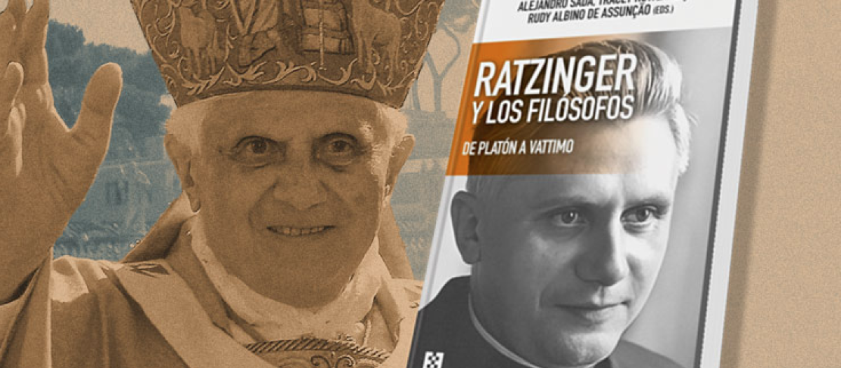 El libro: «Ratzinger y los filósofos. De Platón a Vattimo»