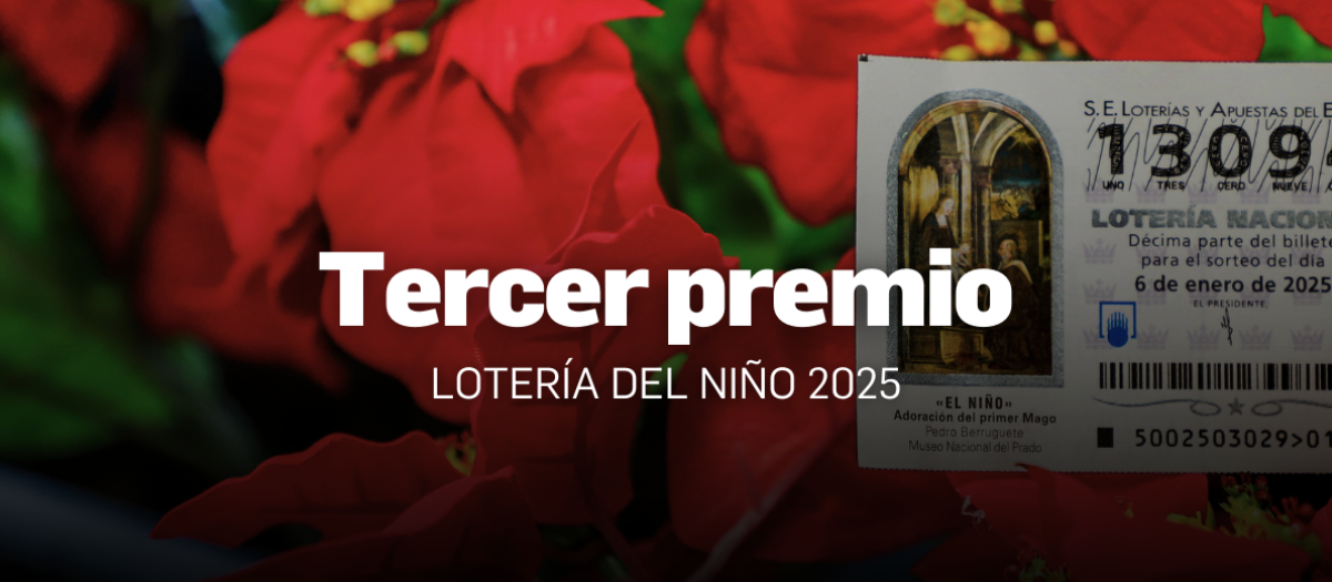 Tercer premio de la Lotería del Niño 2025