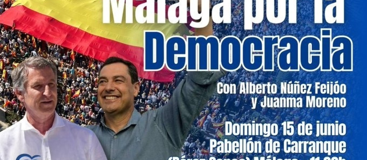 Cartel del próximo acto en Málaga con Feijóo y Juanma Moreno