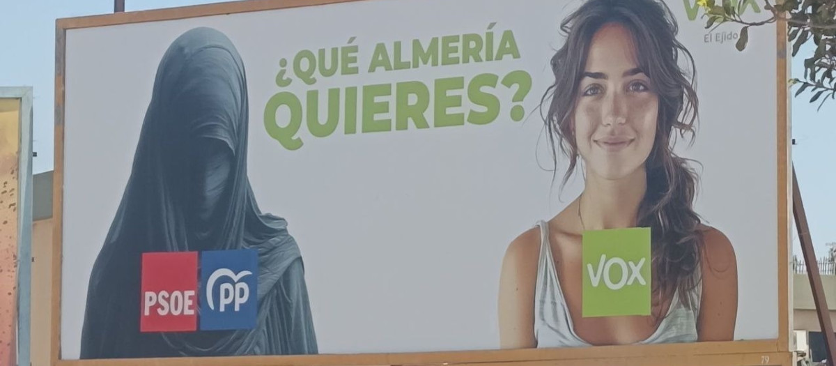 Valla publicitaria de Vox en El Ejido (Almería)
REMITIDA / HANDOUT por PSOE EL EJIDO
Fotografía remitida a medios de comunicación exclusivamente para ilustrar la noticia a la que hace referencia la imagen, y citando la procedencia de la imagen en la firma
31/7/2025
