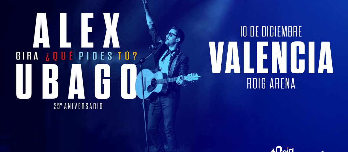 Imagen promocional del concierto de Álex Ubago en el Roig Arena de Valencia.