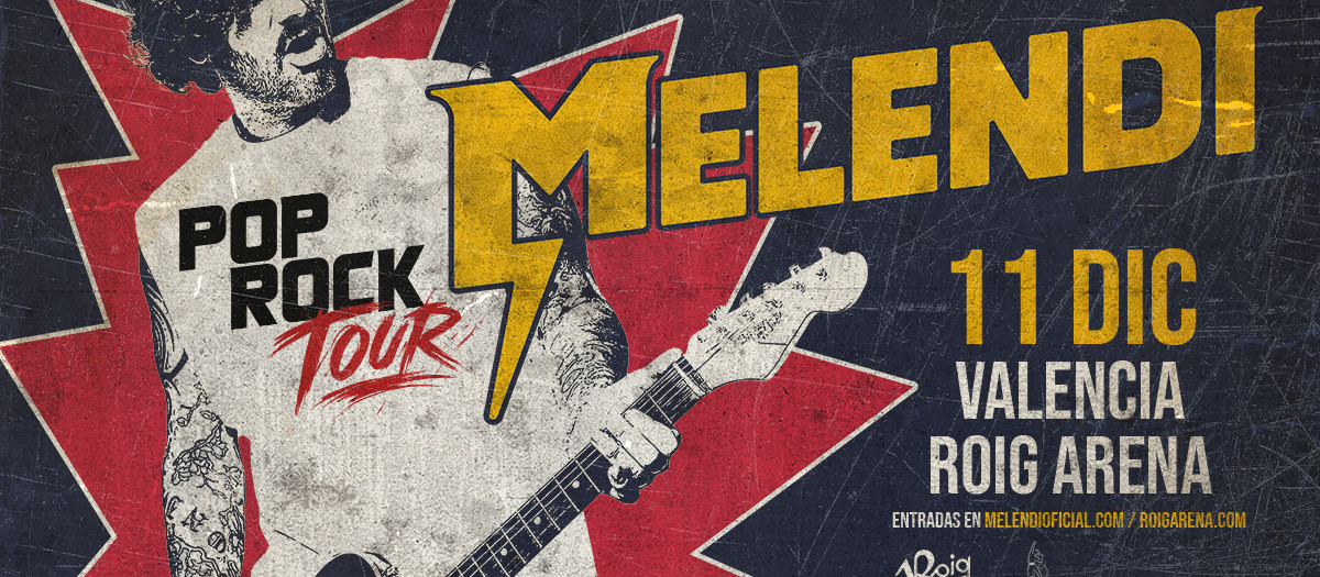Imagen del cartel de la gira de Melendi en Valencia