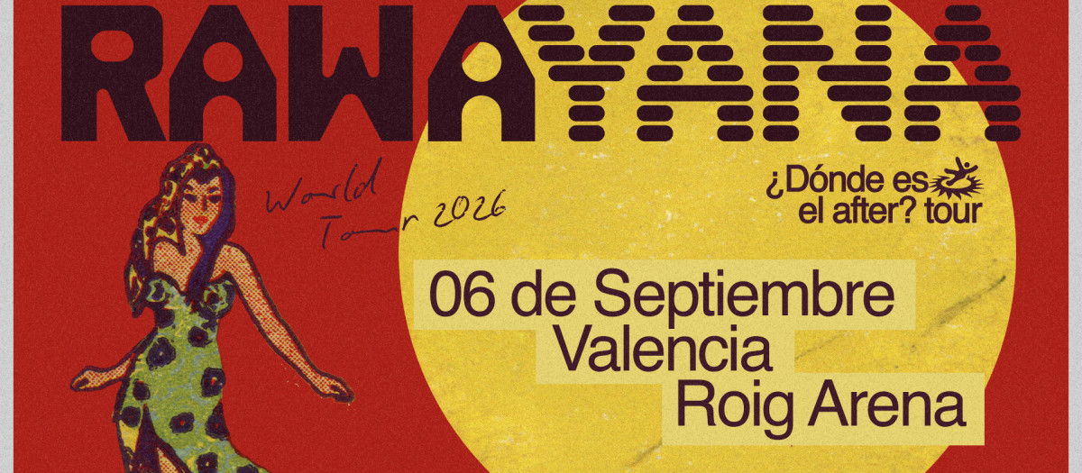Cartel promocional del concierto de Rawayana en el Roig Arena