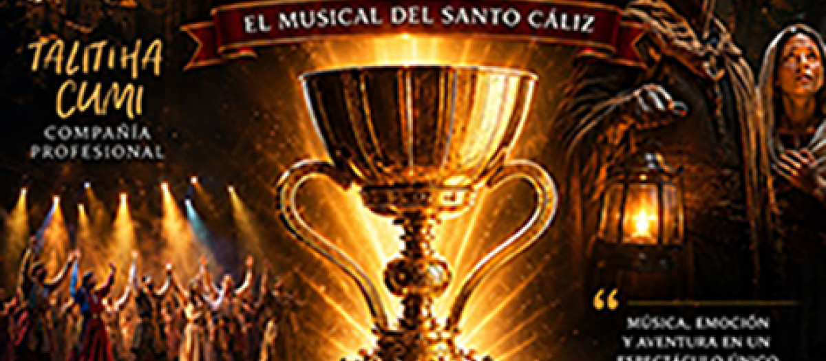 Cartel del musical sobre el Santo Cáliz