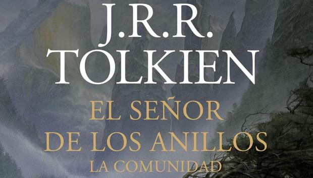 «El Señor de los Anillos. La Comunidad del Anillo» de J.R.R. Tolkien