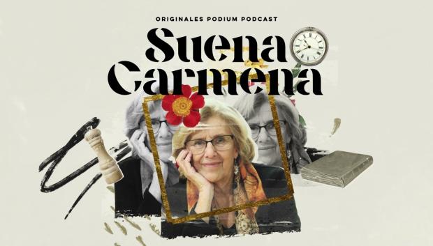 Imagen promocional de su podcast, Suena Carmena