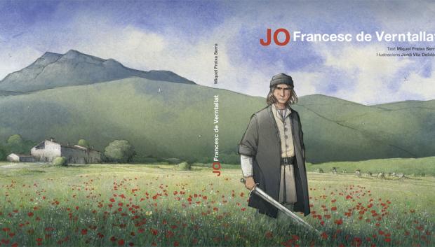 Portada del álbum ilustrado "Jo Francesc de Verntallat", de Miquel Freixa y Jordi Vila