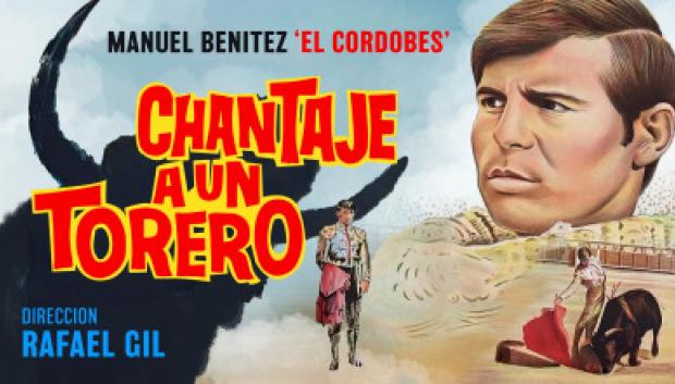Cartel mejicano de Chantaje a un torero