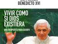 Portada de «Vivir como si dios existiera» de Joseph Ratzinger (Benedicto XVI)