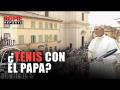 Los jóvenes de Castel Gandolfo retan al Papa a jugar al tenis
