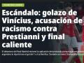 El prestigioso diario argentino catalogó lo sucedido entre Vinicius y Prestianni de "escándalo" y relató que el brasileño denunció a su rival porque "supuestamente le gritó mono tras el gol del 1-0 al Benfica"