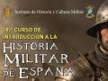 El Instituto de Historia y Cultura Militar (IHCM) celebrará durante octubre y noviembre el Curso de Introducción a la Historia Militar de España