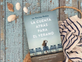 Cuenta atrás para el verano, la novela de La vecina Rubia