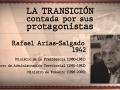 'La Transición contada por sus protagonistas' con Rafael Arias-Salgado