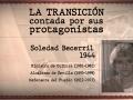'La Transición contada por sus protagonistas' con Soledad Becerril