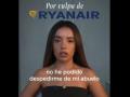 Una joven denuncia que los vetos de Ryanair a su equipaje le impidieron despedirse de su abuelo enfermo